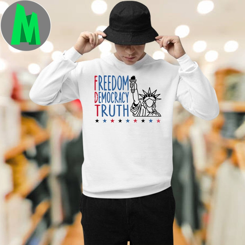 Design Freedom Democracy Truth Statue of Liberty 4th of July Graphic T-Shirt
