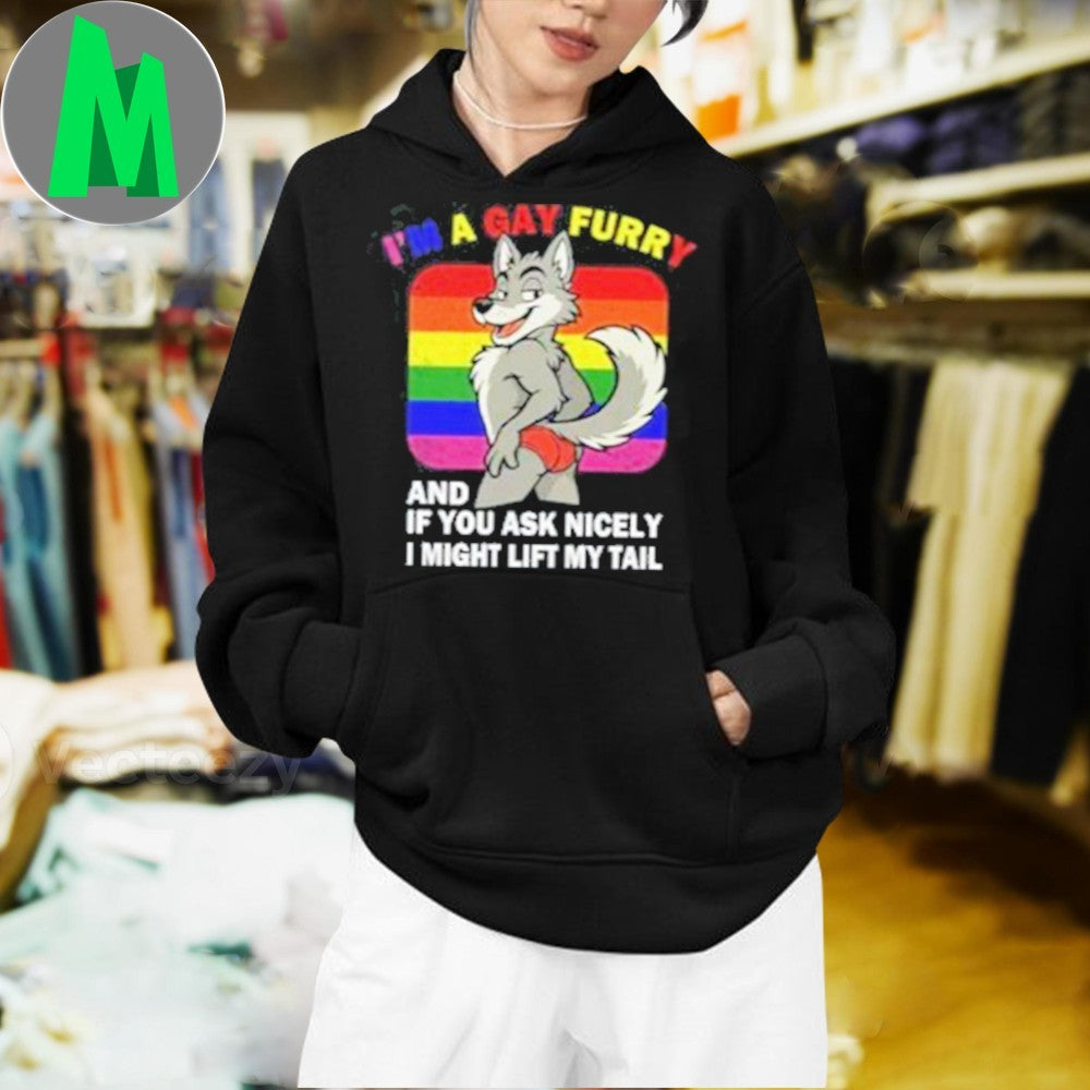 Design I’m A Gay Furry And If You Ask Nicely I Might Lift My Tail LGBTQ+ Graphic T-Shirt