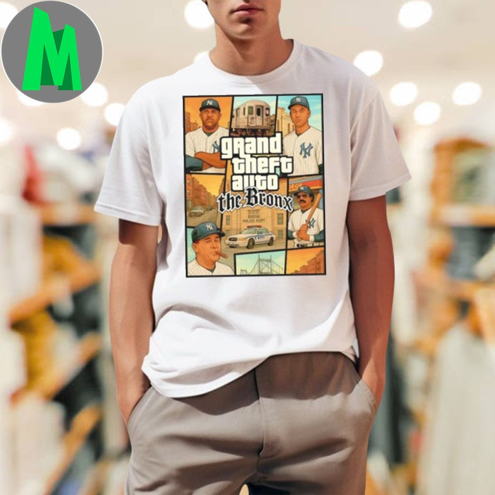 Design NY Yankees Grand Theft Auto The Bronx Graphic T-Shirt