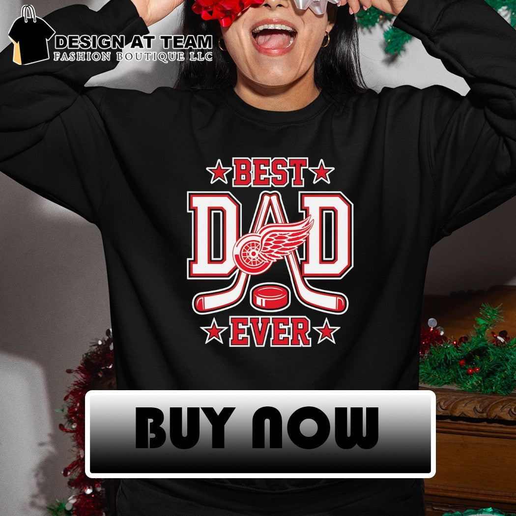 Detroit Red Wings Hockey Best Dad Ever 2026 shirt