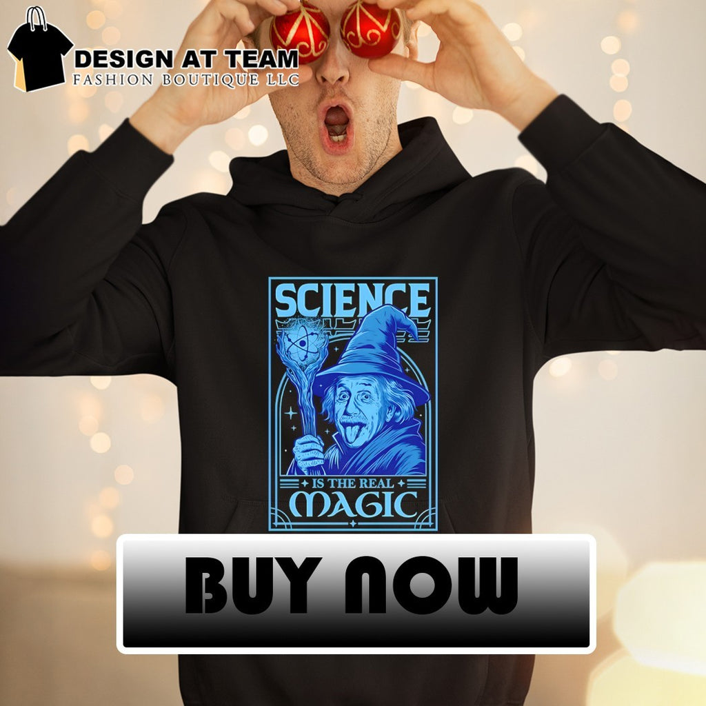 Einstein as Gandalf Science is the Real Magic Reload shirt