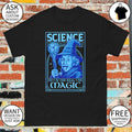 Einstein as Gandalf Science is the Real Magic Reload shirt
