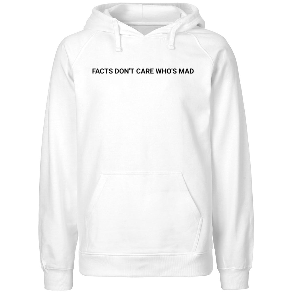 Facts Don’t Care Who’s Mad Shirt