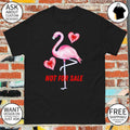 Flamingo revolution Flamingo Heart Not for Sale shirt