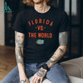 Florida Gators Florida vs the World 2026 logo shirt