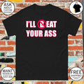 Fred beyer eat ass I’ll beat your ass 2026 shirt