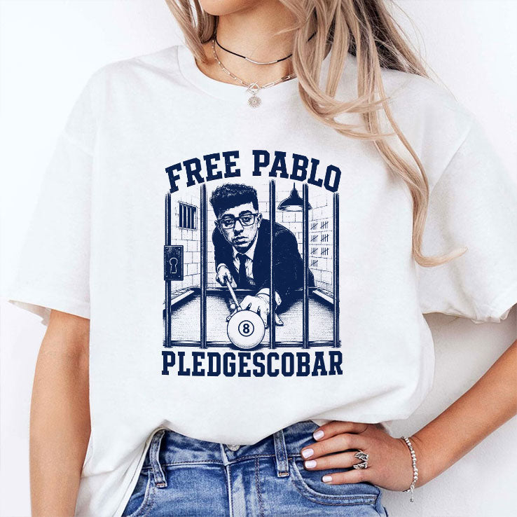 Free Pablo Pledgescobar T Shirt