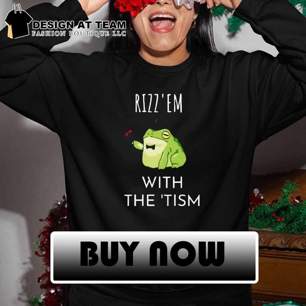 Frog rizz ’em with the ’tism shirt