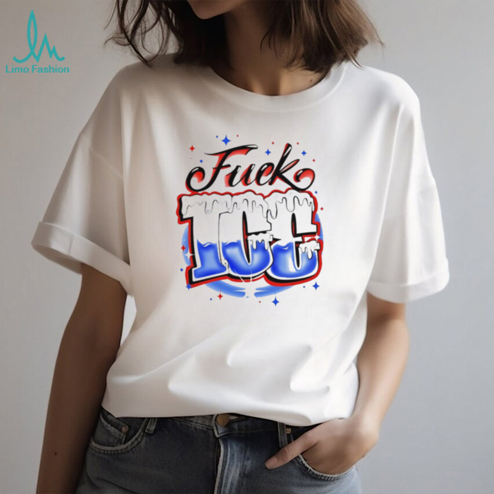 Fuck ice winter cold slogan typography shirt