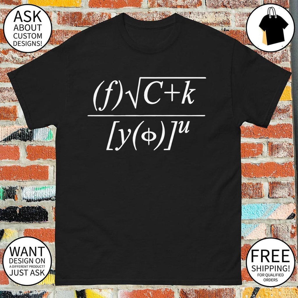 Fuck you math equation shirt