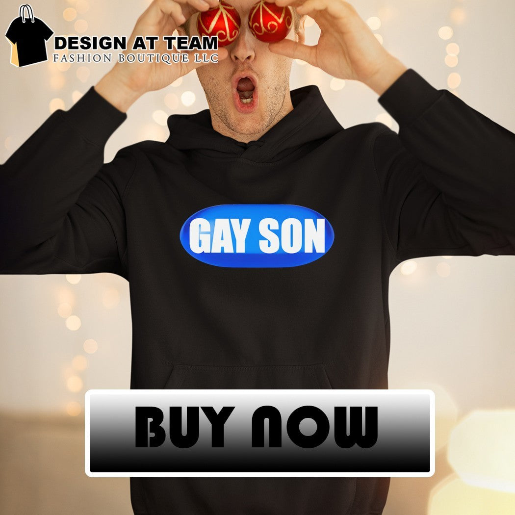Gay son pill shirt