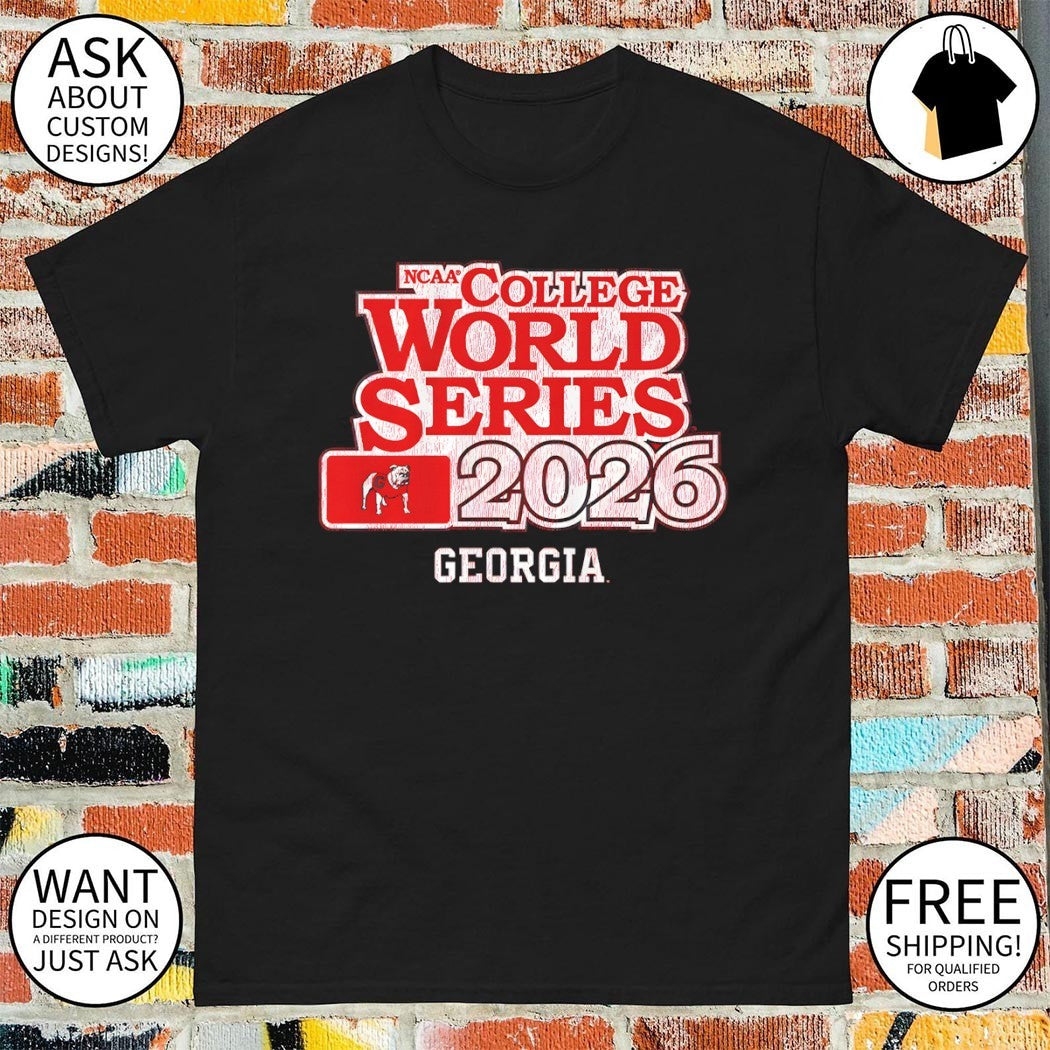 Georgia Bulldogs Baseball 2026 NCAA College World Series shirt