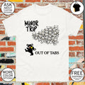 Grateful Dead Minor Trip Out of Tabs vintage shirt