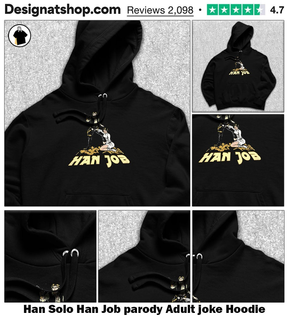 Han Solo Han Job parody Adult joke shirt