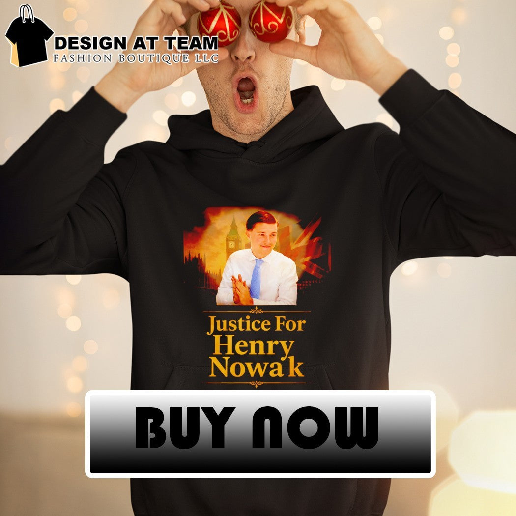 Henry Nowak United Kingdom Politician Parliament Justice For shirt