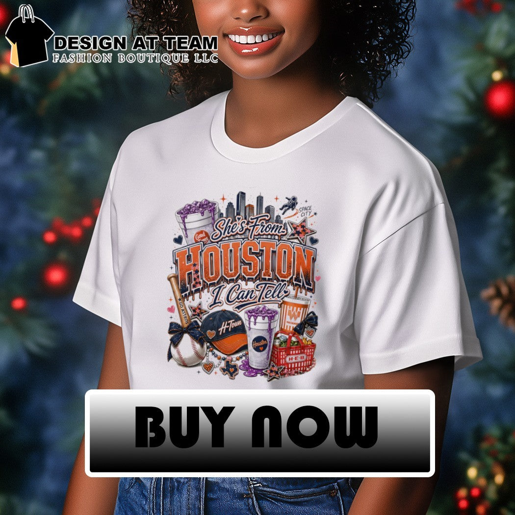Houston Astros baseball Whataburger HEB She’s from Houston I can tell shirt