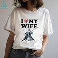I love my wife anime lover shirt