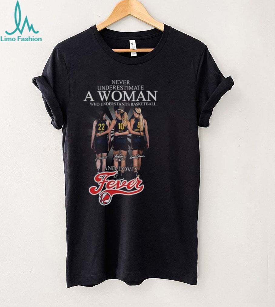 Indiana Fever Clark Hull Cunningham Never underestimate a woman who understand basketball and love Fever signature shirt