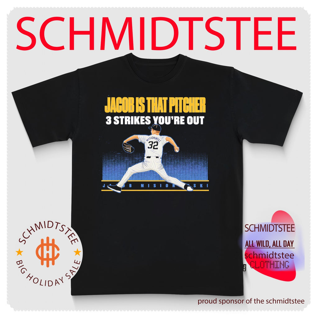 Jacob Misiorowski Milwaukee Brewers is that Pitcher 3 strikes you’re out shirt