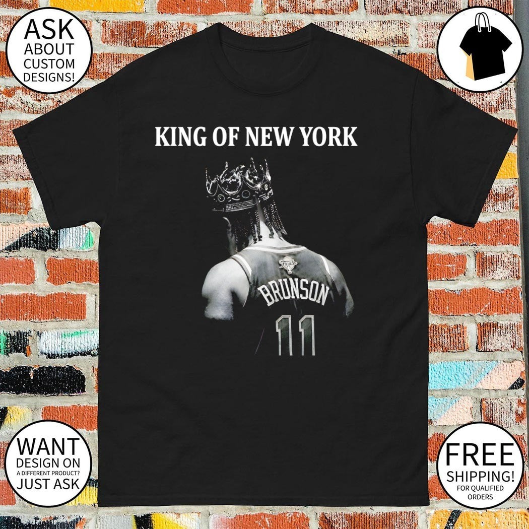 Jalen Brunson King Of New York Basketball Knicks fan shirt