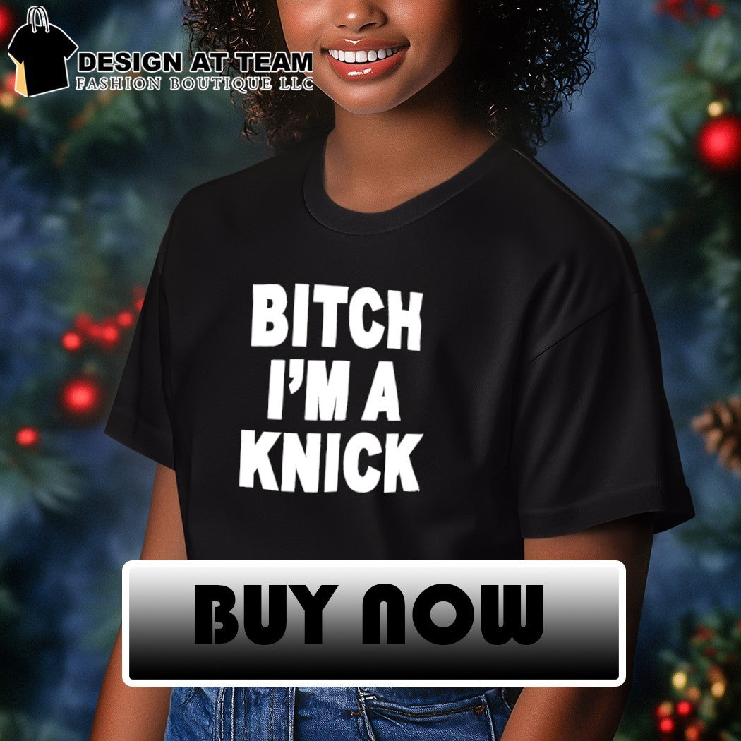 Jalen Fuckin’ Brunson Bitch I’m a Knick shirt