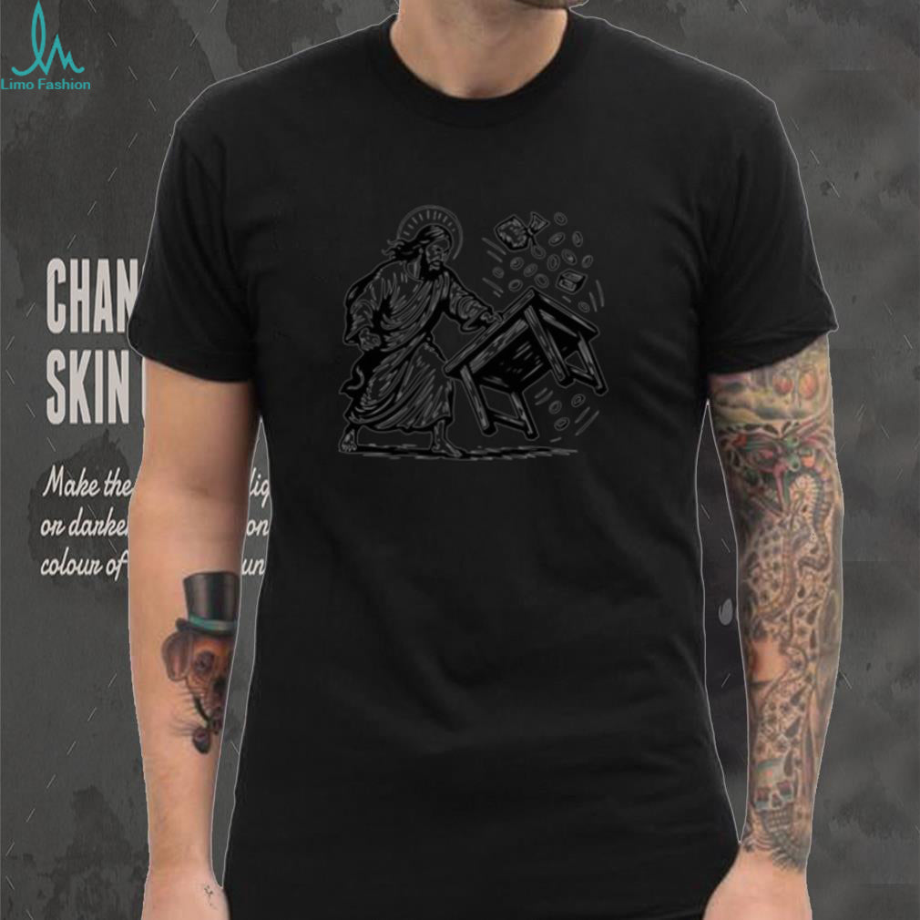 Jesus Flipping Tables Graphic shirt