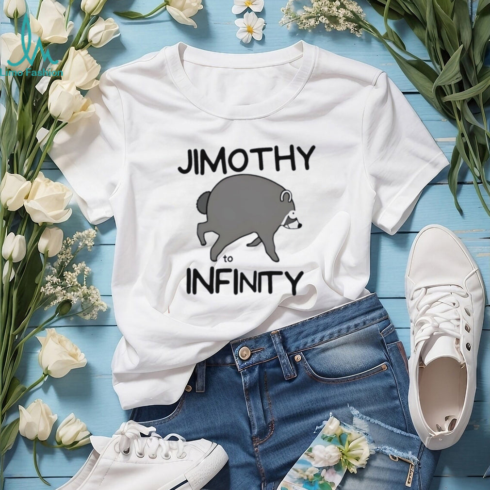 Jimothy to infinity illustrated shirt