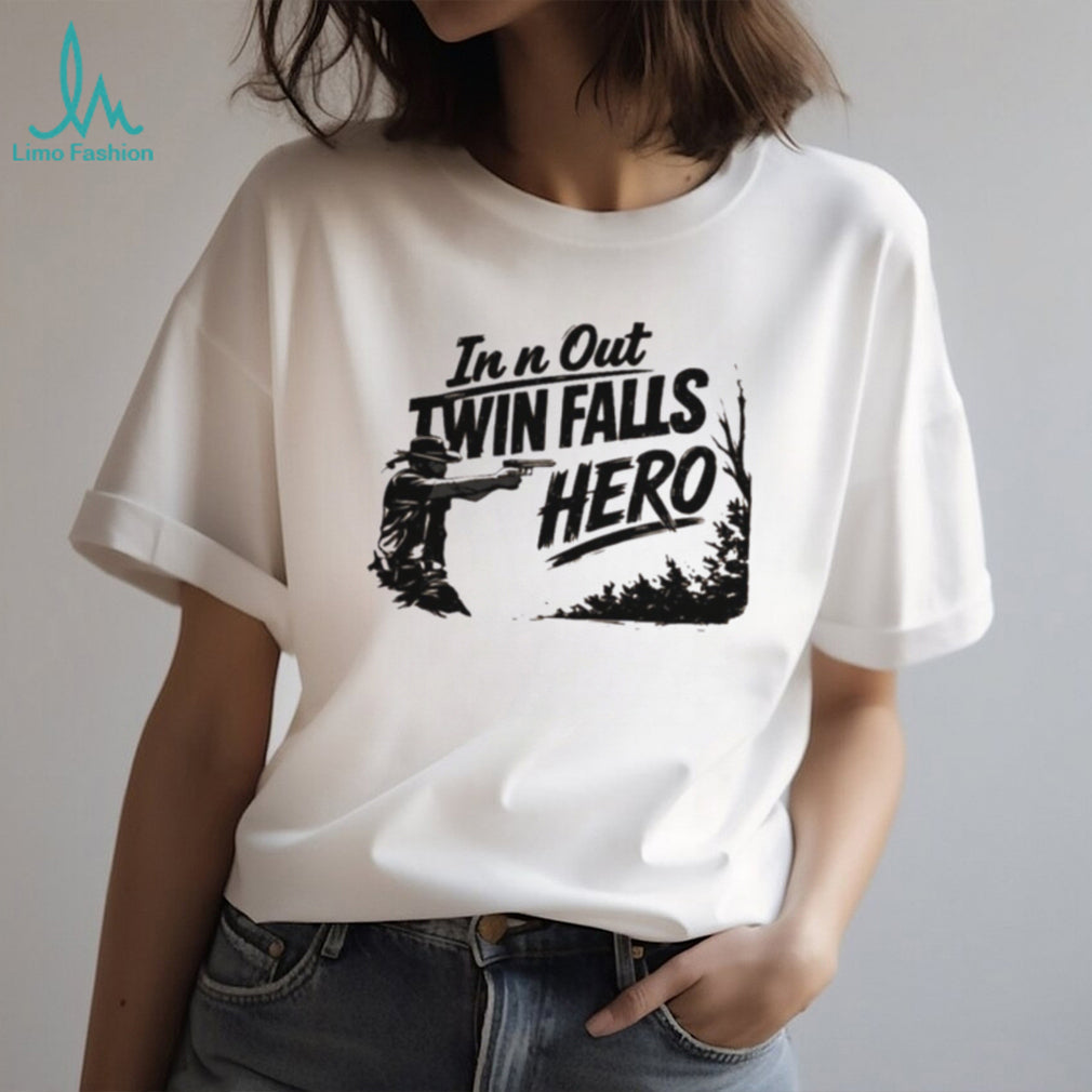 Jordan Salinas In n Out Twin Falls Idaho True Hero shirt