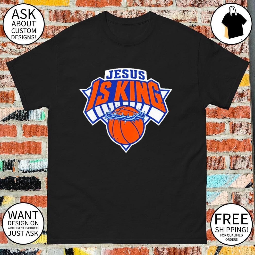 Jose Alvarado Jesus is King Knicks shirt