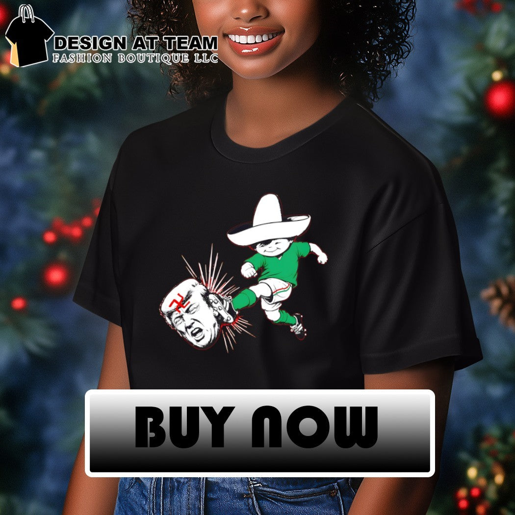 Juanito Mexico kick Donald Trump head World Cup 1970 shirt