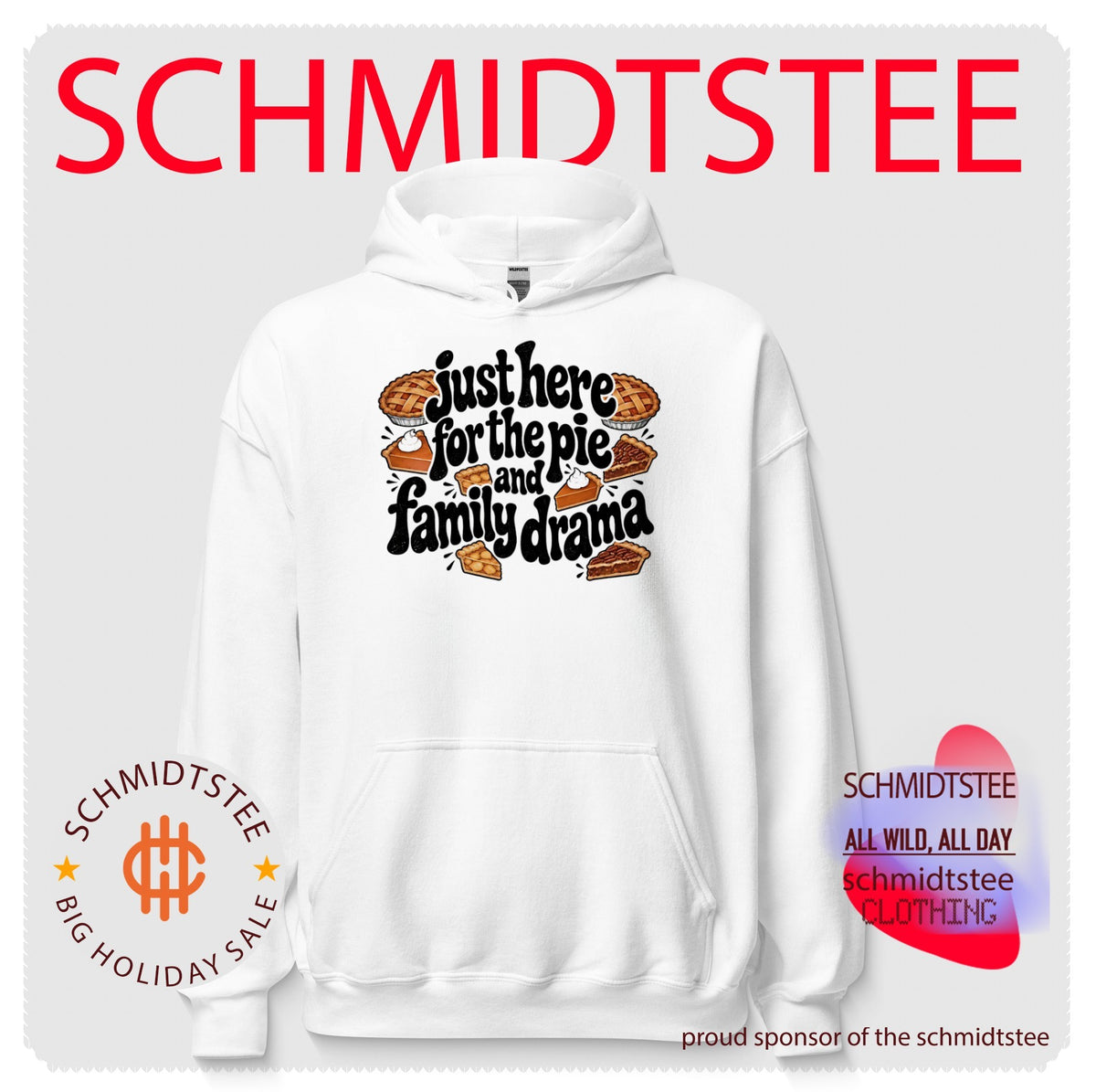 Just Here for the Pie and Family Drama Thanksgiving shirt