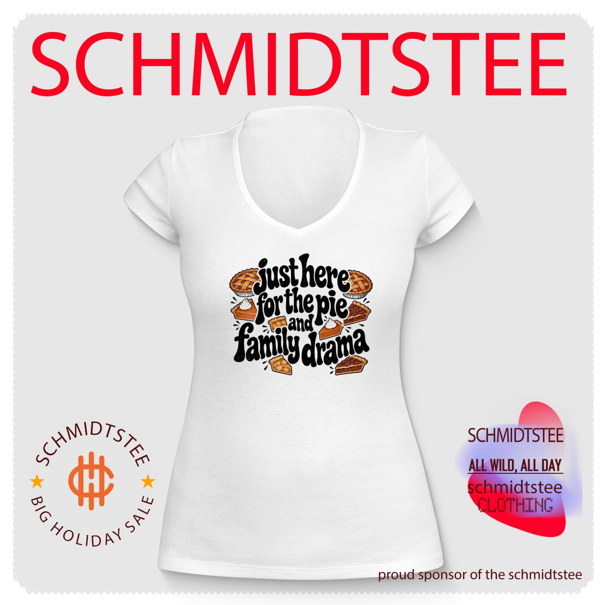Just Here for the Pie and Family Drama Thanksgiving shirt