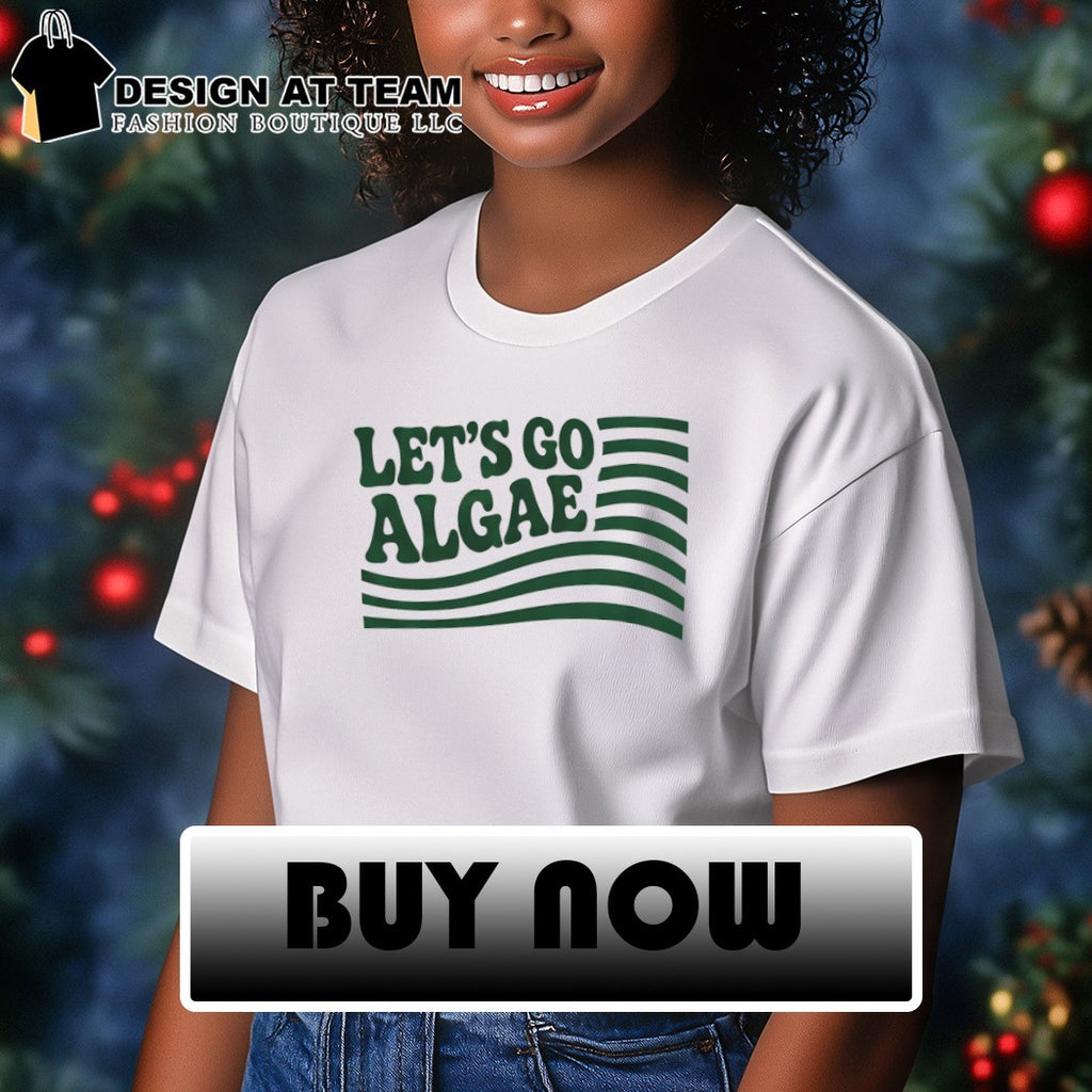 Let’s Go Algae Reflecting Pool Green Again Team Algae shirt