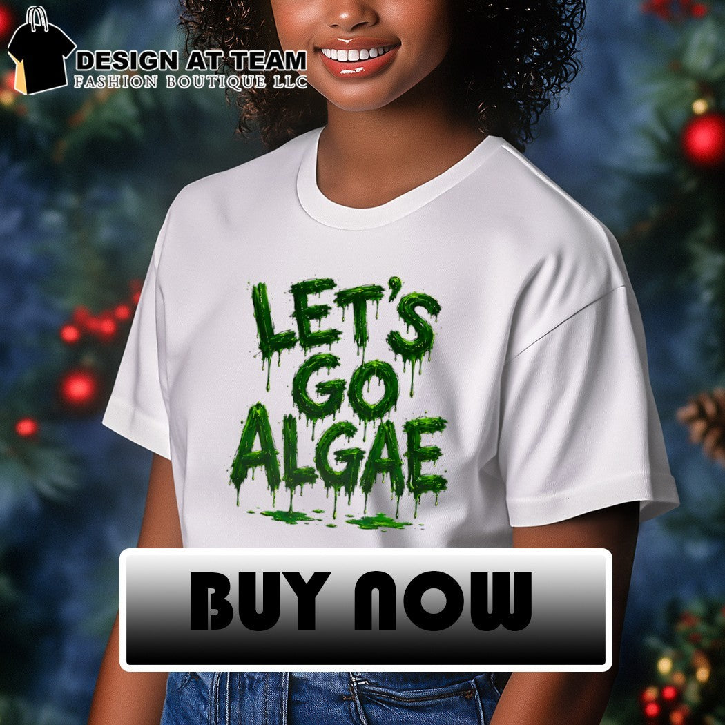 Let’s go Algae Team Algae Reflecting Pond shirt