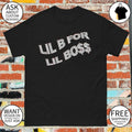 Lil B For Lil Boss 2026 shirt