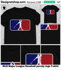 MLB Major League Baseball parody logo shirt