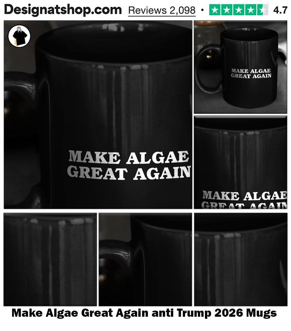 Make Algae Great Again anti Trump 2026 shirt