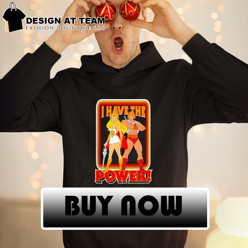 Masters of the Universe He-Man I have the power retro 80s shirt