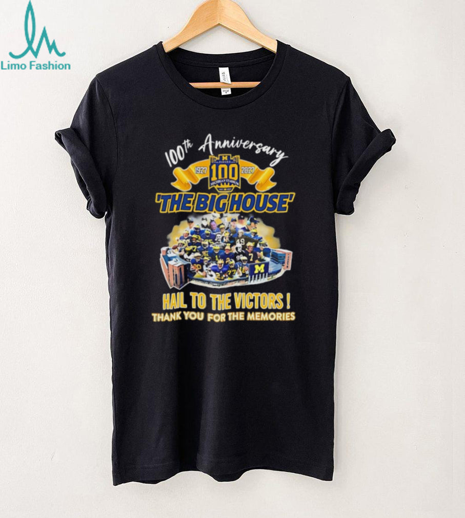 Michigan Stadium 100th Anniversary 1927 2027 the big house hail to the victors thank you for the memories shirt