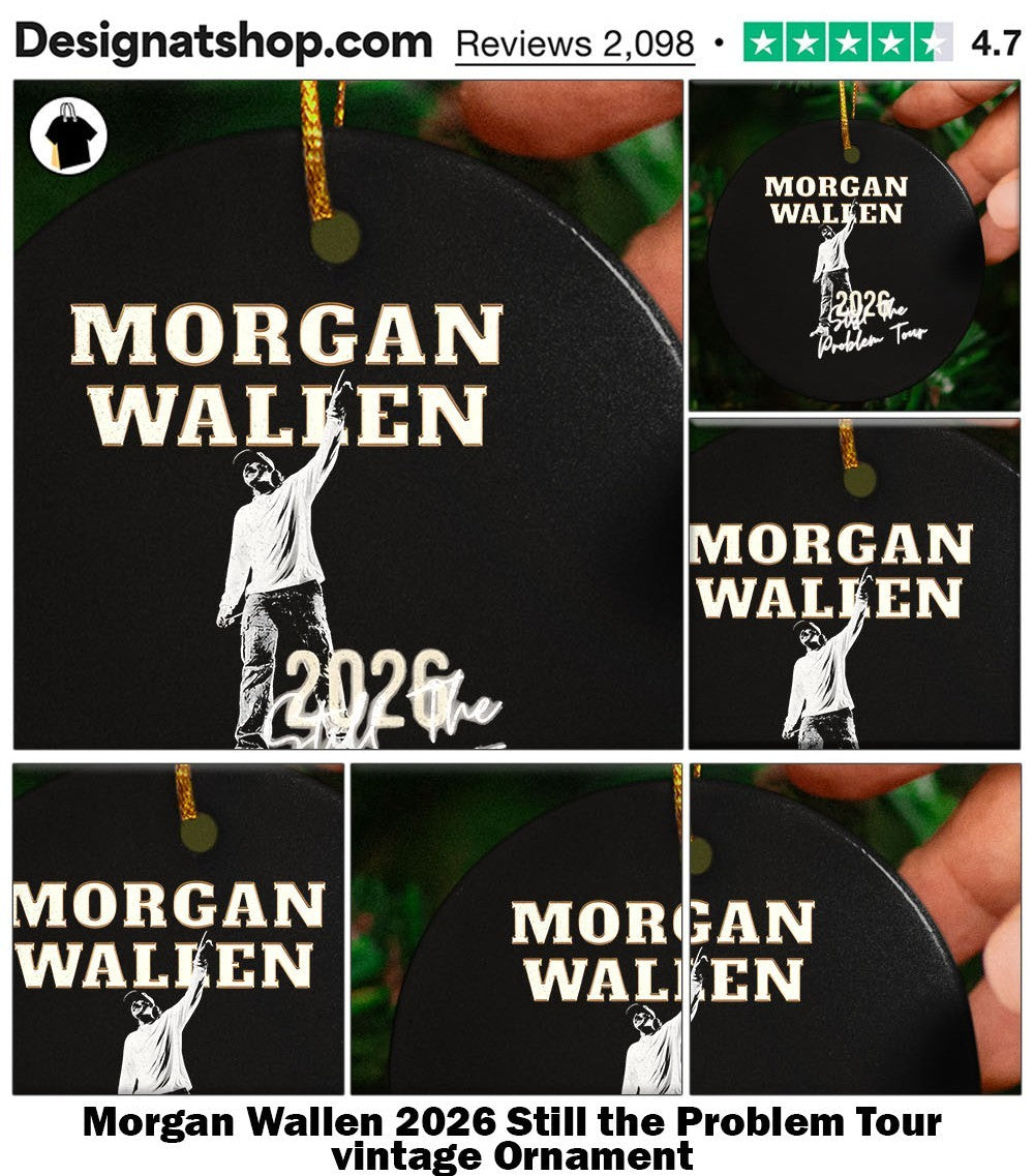 Morgan Wallen 2026 Still the Problem Tour vintage shirt