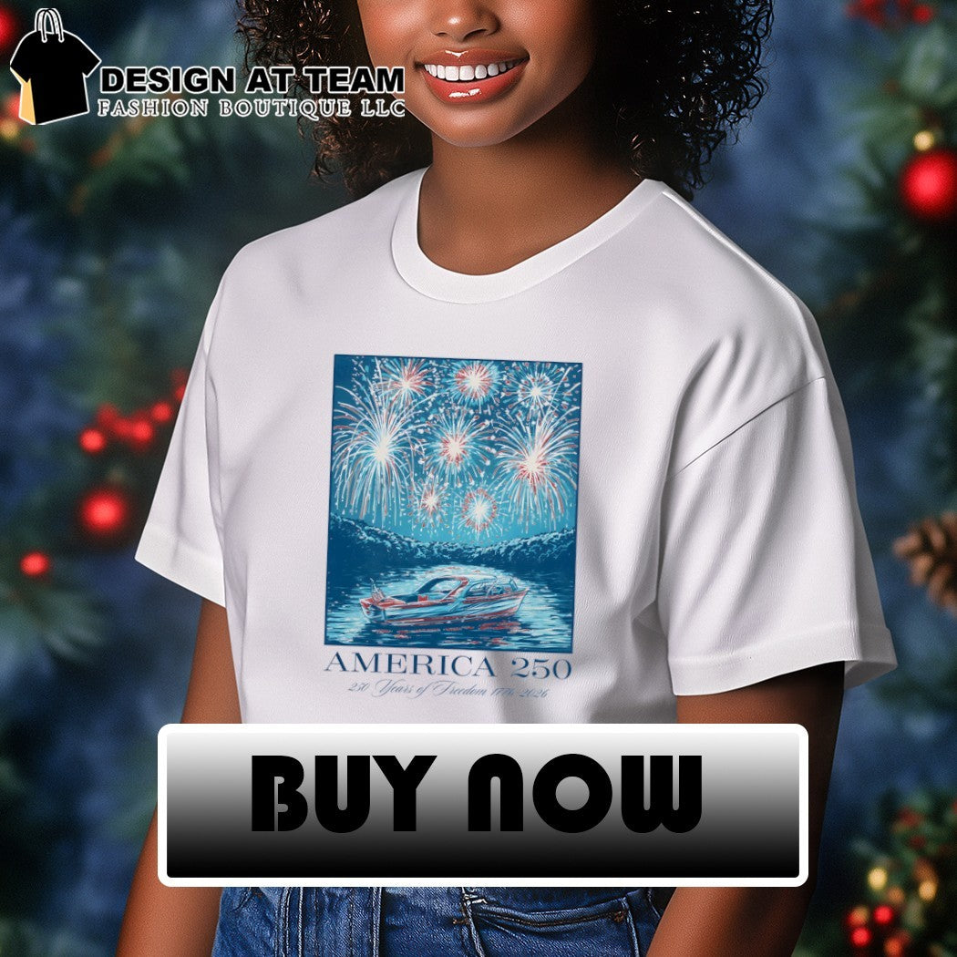 Motorboat on lake with Firework America 250 250 Years of Freedom 1776 2026 shirt
