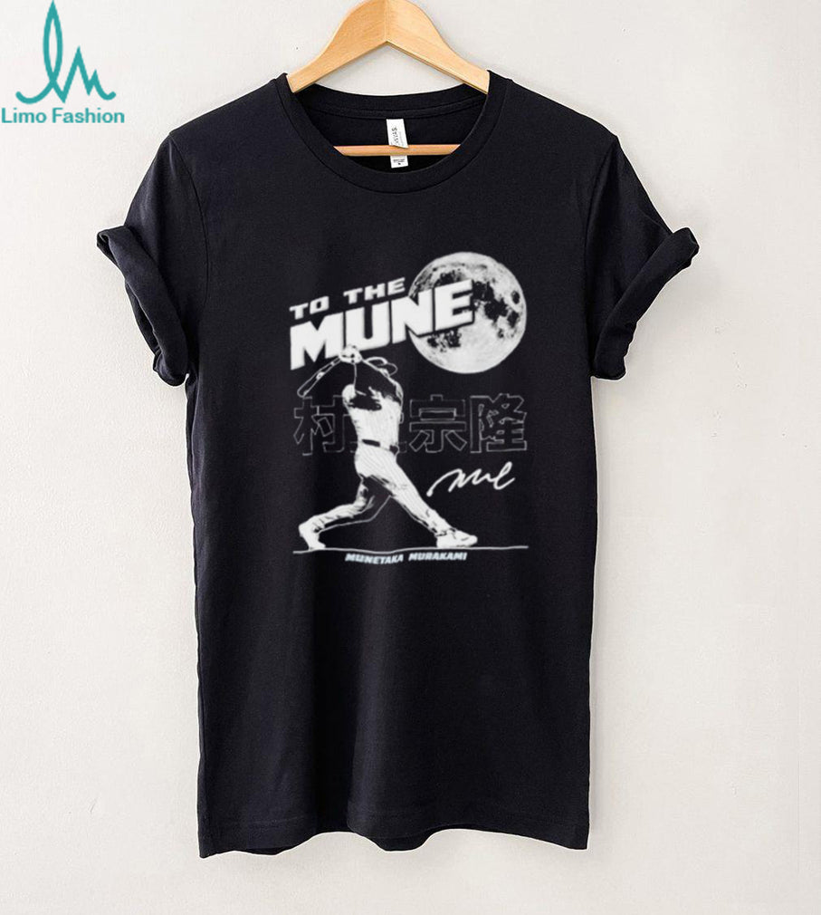 Munetaka Murakami Baseball To The Mune Moon Shirt