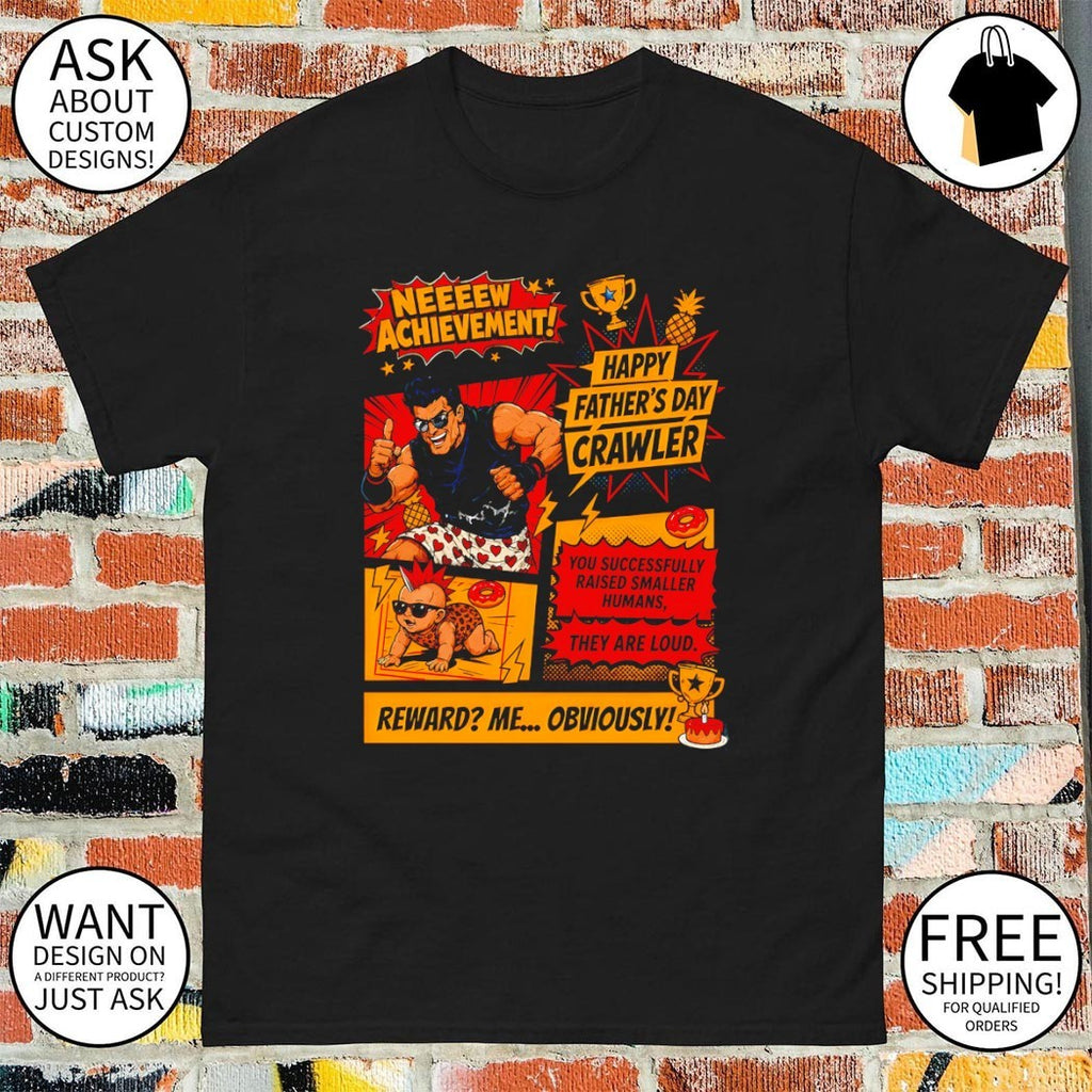 New Achievement Dungeon Crawler Carl You Successfully Raised Smaller Humans Father’s Day shirt