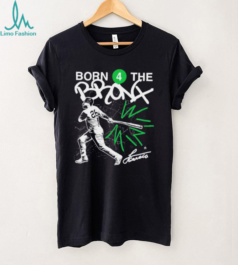 New York Yankees Luis Garcia Jr. Born 4 the Bronx shirt