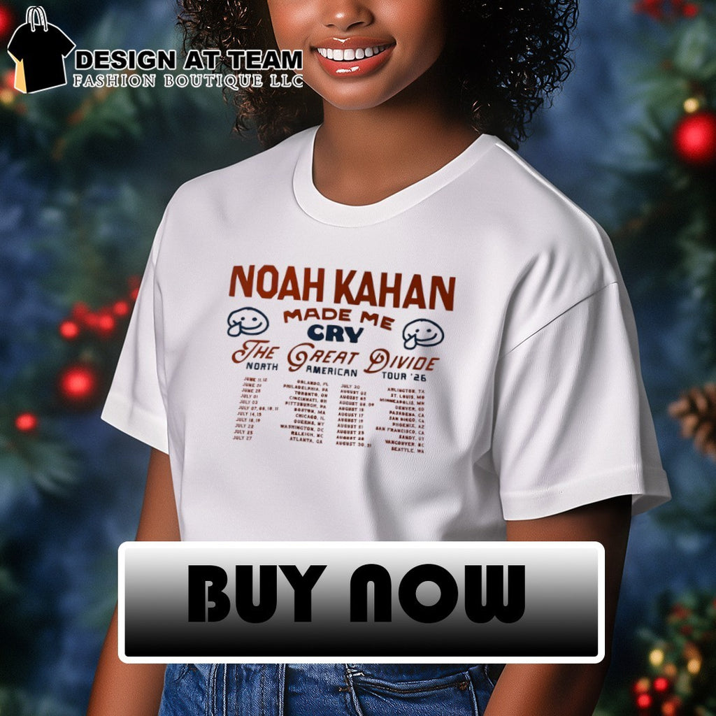Noah Kahan Made Me Cry 2026 North American tour The Great Divide 2026 shirt