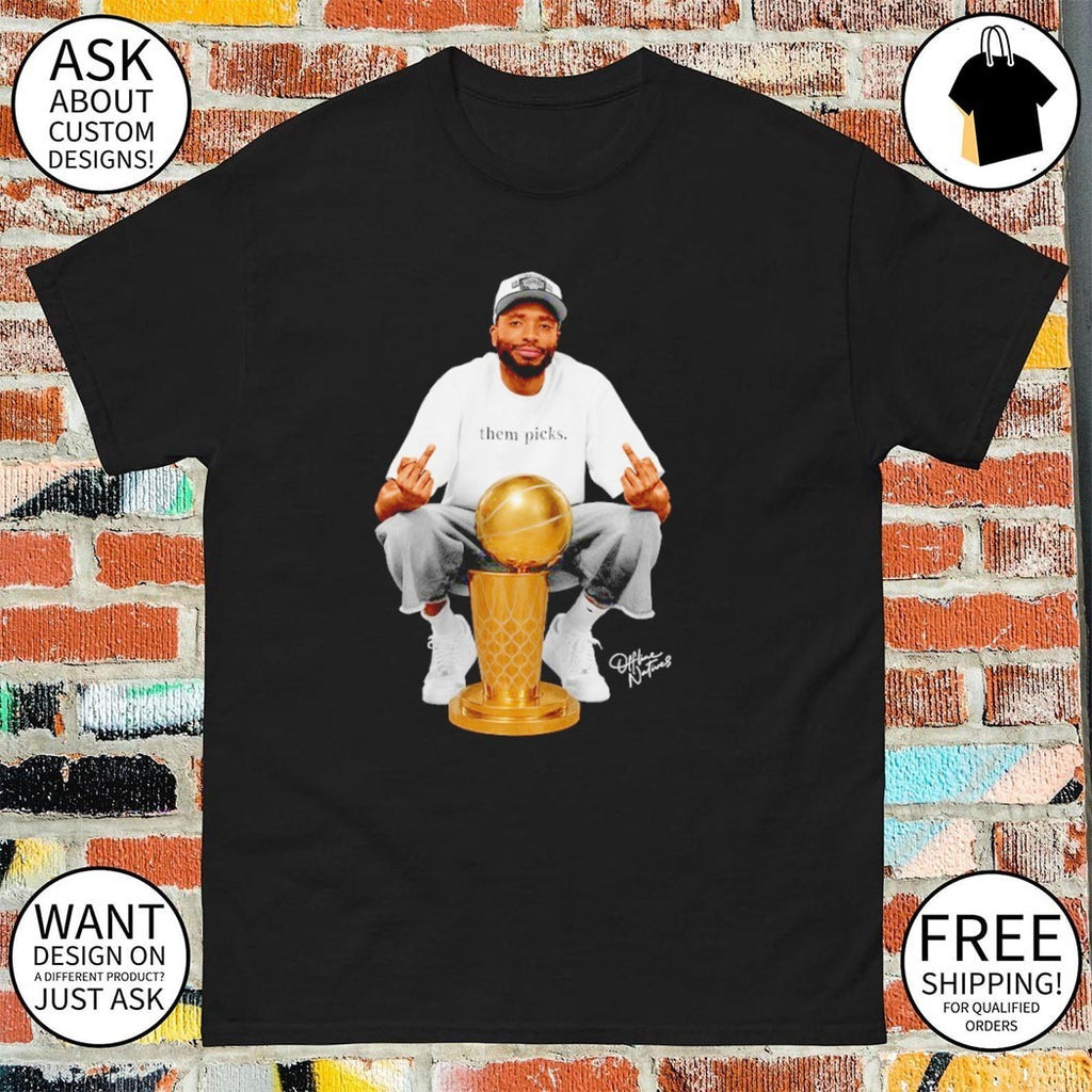 OG Anunoby fuck them picks NBA Finals Champion shirt