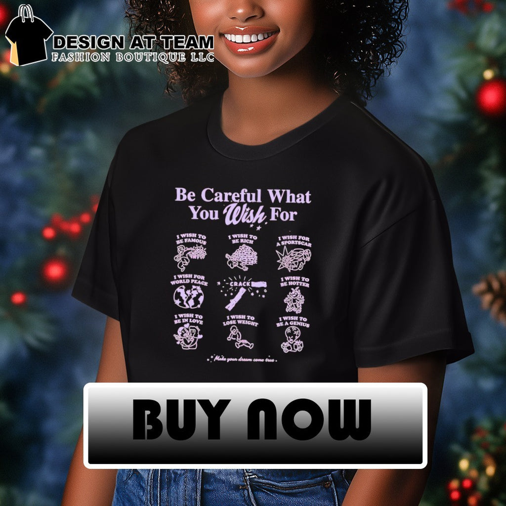 Obsession art print Be Careful What You Wish For nine panels pun shirt