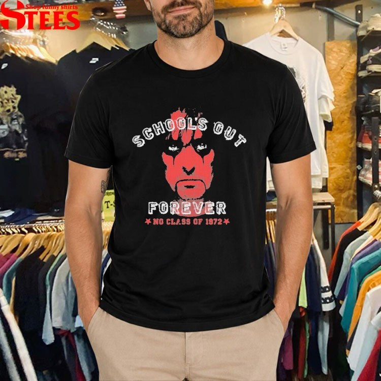 Alice Cooper School’s Out Forever No Class Of 1972 T-shirts