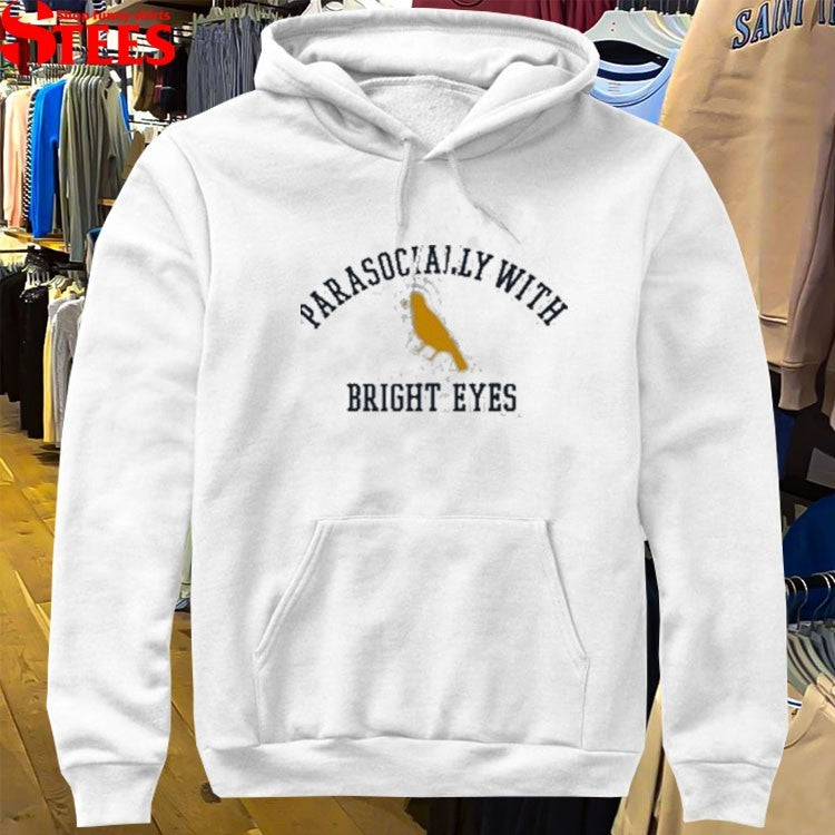 Bright Eyes Parasocial T-shirts