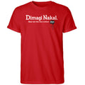 Dimagi Nakal Been Into This Since Days Shirt